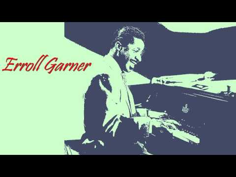Erroll Garner - It's All Right with Me