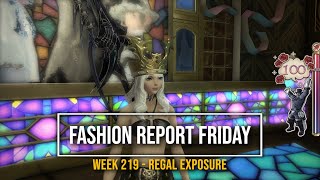 FFXIV: Fashion Report Friday - Week 219 : Regal Exposure