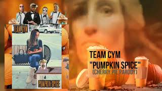 Team CYM &quot;Pumpkin Spice&quot; Insane Clown Posse Cherry Pie Parody