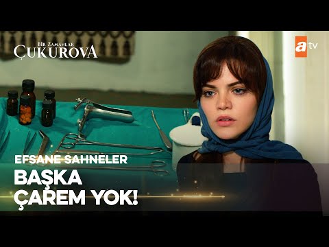 Züleyha bebeğini aldırmaya gidiyor! - Bir Zamanlar Çukurova