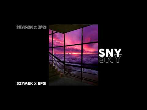Szymek x EPSI - SNY