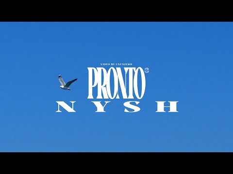 Pronto - NYSH (prod. by Pronto & Milli)