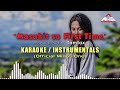 MASAKIT SA FIRST TIME (Karaoke / Minus 1) by Tamtax