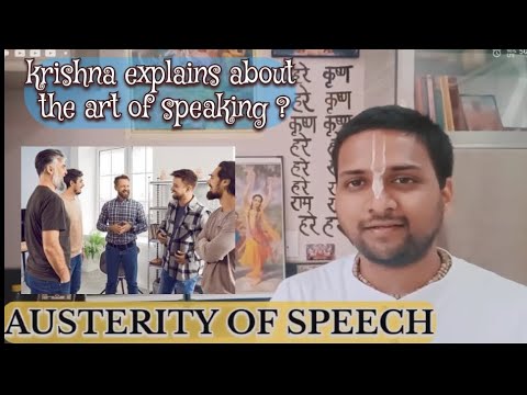 Art of Speaking || Bhagavadgita series || Amrit Krishna das