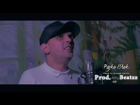 Pajko Ištok - Phen tu mange devla (Official Video) prod. MiraBeatzz