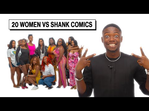 20 WOMEN VS 1 COMEDIAN: SHANK COMIC