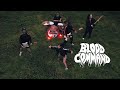 Blood Command The Plague On Both Your Houses Official Video