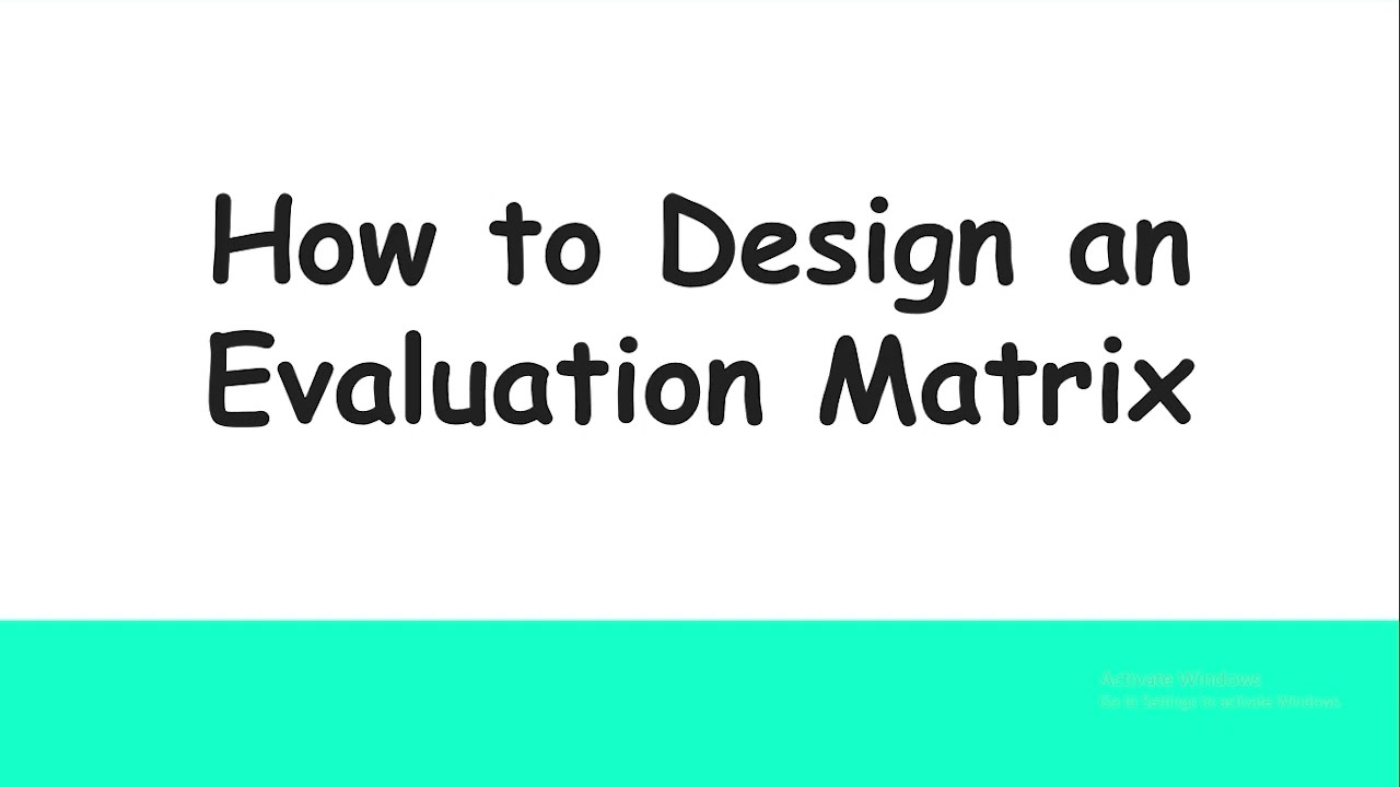 How to design an evaluation matrix for conducting an impact evaluation
