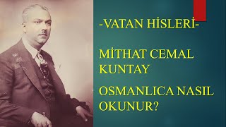 Miniaturka - Vatan Hisleri Mithat Cemal Kuntay Osmanlıca Metin Okuma