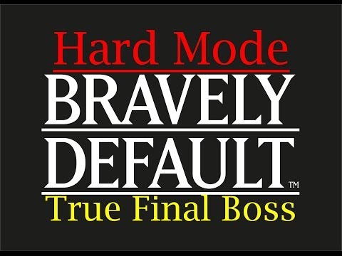 Bravely Default Walkthrough (Hard Mode)-True Final Boss