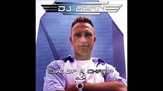 DJ Dean - Eye Of A Champ