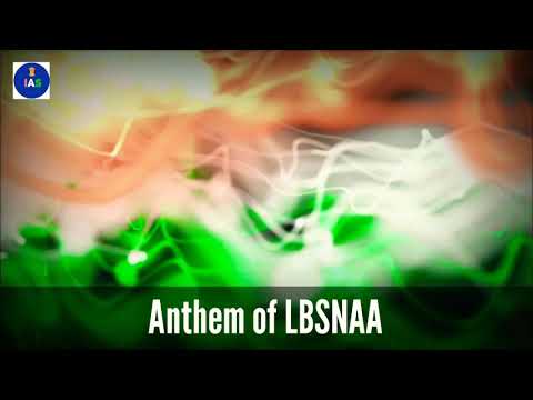 Anthem of LBSNAA || Motivation For UPSC II Motivation For Civils Aspirants II InAccademy