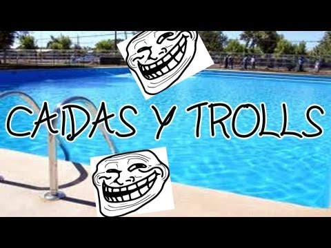 Caidas y Trolls en la piscina