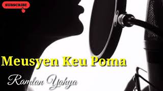 Download lagu Karaoke Ramlan Yahya Meusyen Keu Poma / Karaoke Lagu Aceh / Karaoke KN7000 mp3