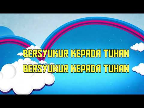 BERSYUKUR KEPADA TUHAN