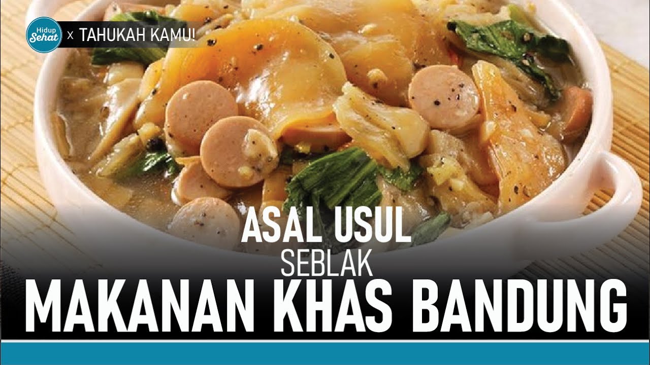 Asal Usul dan Aneka Ragam Seblak yang Wajib Kamu Tahu! | Hidup Sehat tvOne