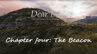 Dear Esther - Chapter four: The Beacon (First Playthrough)