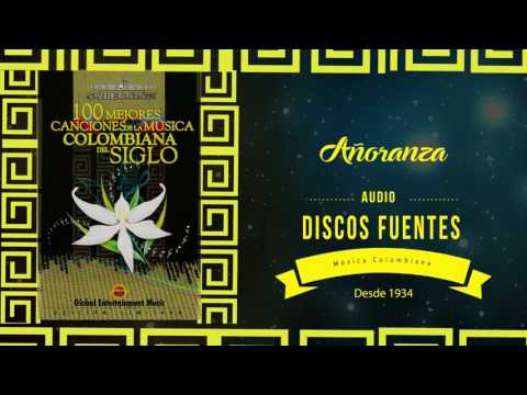 Añoranza - Los Medicos / Discos Fuentes