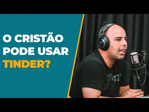 O CRISTÃO PODE USAR TINDER? - Pr. Daniel Dantas