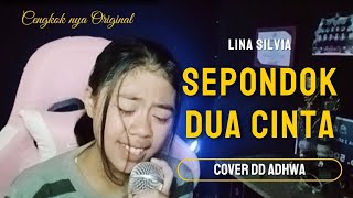 Download lagu SEPONDOK DUA CINTA ll Cover DD Adhwa ll Dangdut Lawas mp3 Download lagu SEPONDOK DUA CINTA ll Cover DD Adhwa ll Dangdut Lawas mp3