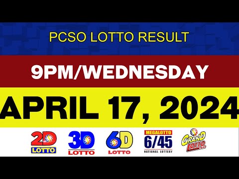 Lotto Results Today APRIL 17 2024 9PM PCSO 2D 3D 4D 6/45 6/55