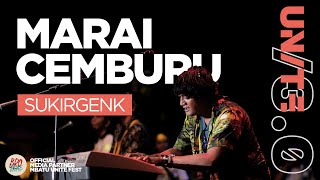 Download lagu SUKIR GENK - MARAI CEMBURU | MBATU UNITE FEST /3.0 mp3