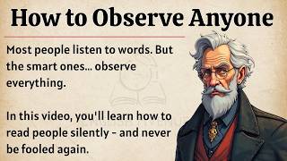 How to Observe Anyone || Graded Reader Level 2 🔥 || Improve Your English Fluency ✅️