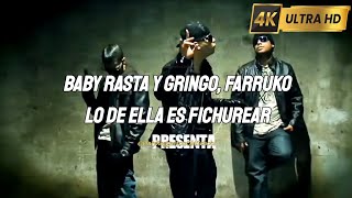 Baby Rasta Y Gringo Ft. Farruko - Lo de ella es fichurear (Letra)