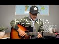 Hillsong UNITED || Hosanna / For Those Who Are To Come || Acoustic Guitar Lesson/Tutorial [EASY]