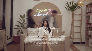 Download lagu Lika Azizah - Pisah mp3