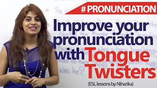 Tongue Twisters to improve your English pronunciations ( Free English Lessons)