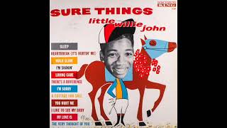 Little Willie John - I Like To See My Baby