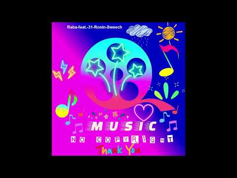 59# Raba feat  31 Ronin Sweech (MNC release)