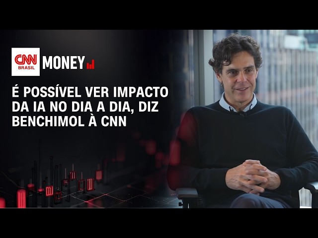 É possível ver impacto da IA no dia a dia, diz Benchimol à CNN | ABERTURA DE MERCADO