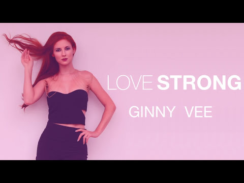 Ginny Vee - Love Strong (Manovski & Alan Aguero Edit) Lyric video