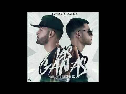 Jayma & Dalex- Las Ganas (Official Audio)
