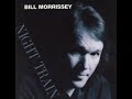 So Many Things - Bill Morrissey
