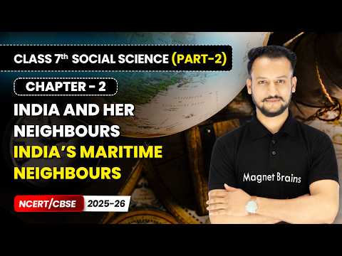 Class 7 Social Science Part 2 – Full Book Overview NCERT CBSE 2025 26 New Syllabus Explained