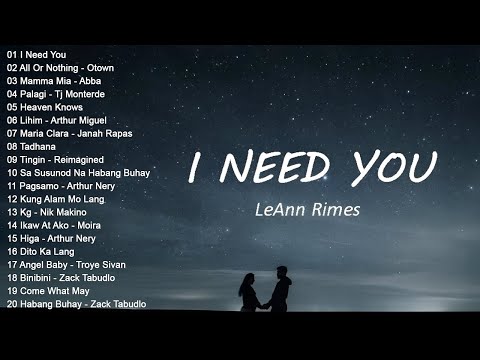 LeAnn Rimes - I Need You (Lyrics) ???? Best OPM Acoustic Love Songs | OPM Tagalog Top Songs 2024