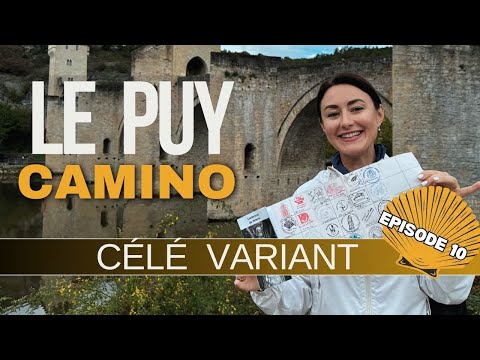 CELE Variant | Camino Le Puy | via Podiensis