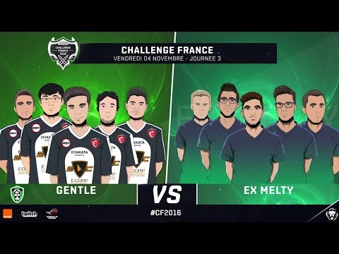 EX-Melty vs E-Corp Gentle (Partie 2) - Phase de groupe | Challenge France 2016