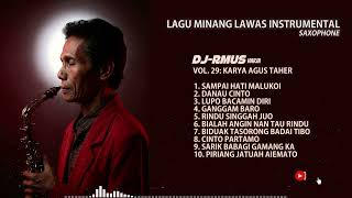 Download lagu KARYA AGUS TAHER | BEST OF LAGU MINANG LAMO 2026 | SAXOPHONE INSTRUMENTAL MINANG | DJ-RMUS mp3 Download lagu KARYA AGUS TAHER | BEST OF LAGU MINANG LAMO 2026 | SAXOPHONE INSTRUMENTAL MINANG | DJ-RMUS mp3