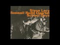 Steve Lacy Roswell Rudd Quartet   Monk's Dream