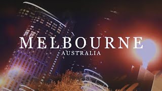 Melbourne, Australia - Cinematic Travel Vlog (Samsung S8+, Zhiyun Smooth Q, Sony A6500)