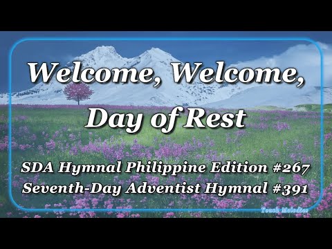 Welcome, Welcome, Day of Rest