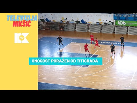 ONOGOŠT PORAŽEN OD TITOGRADA