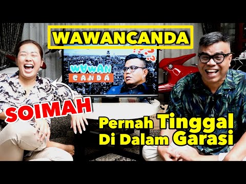 WAWANCANDA SOIMAH - PERNAH TINGGAL DI DALAM GARASI