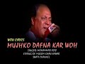 MUJHKO DAFNA KAR WOH Singer Mohammad Aziz