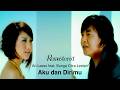 [REMASTERED] Ari Lasso feat BCL - Aku Dan Dirimu | Official Music Video