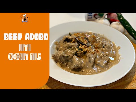 BEEF ADOBO with COCONUT MILK - Adobong Baka sa Gata